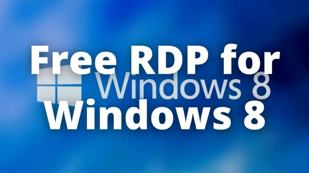 Free RDP for Windows 8