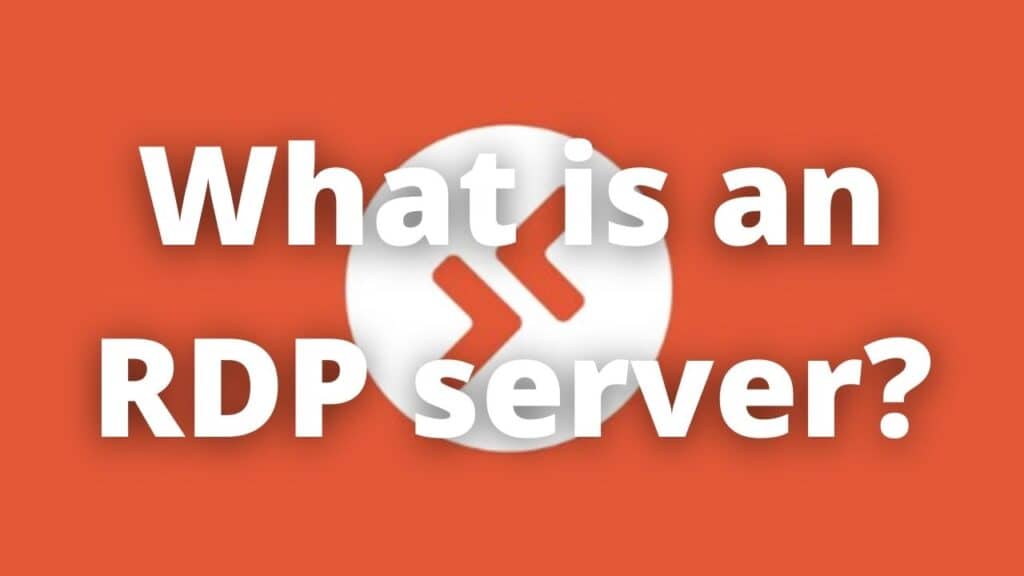 What is an RDP server?