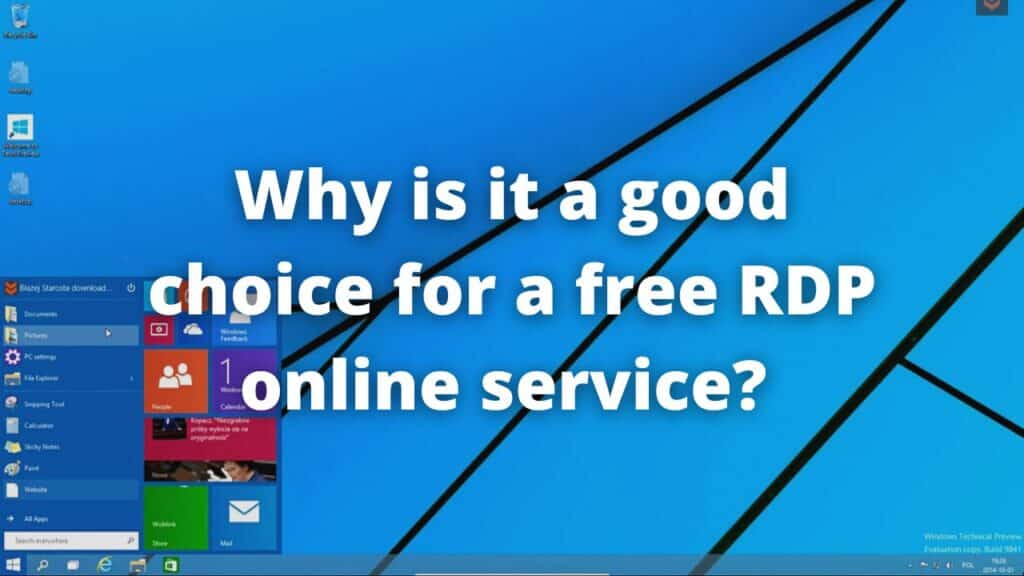 Why is it a good choice for a free RDP online service?