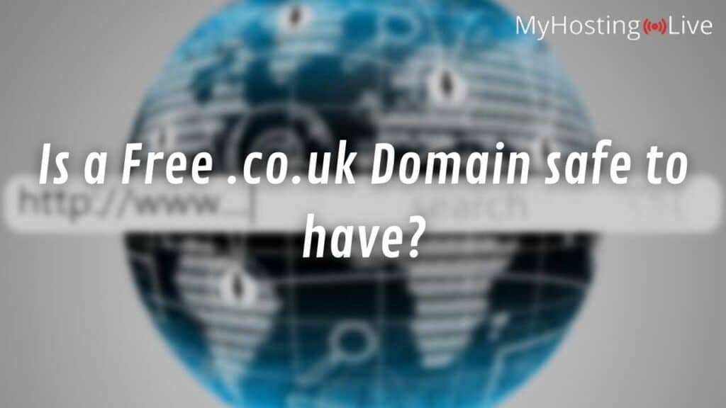 Is a Free .co.uk Domain safe to have?
